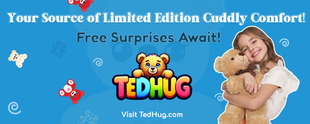 Tedhug; your source of limited edition cuddly comfort